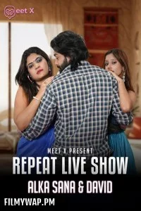 Alka Sana and David (2024) MeetX Hindi Short Film