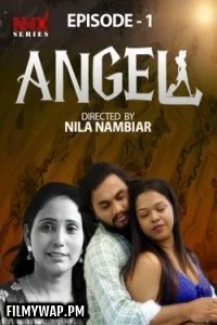 Angel (2025) S01 NMX Malayalam Unrated Webseries