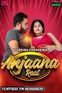Anjaan Raat (2025) MoodX Hindi Short Film
