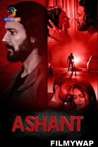 Ashant (2023) Hindi Web Series