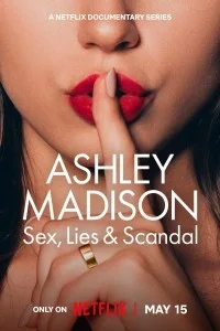 Ashley Madison Sex Lies Scandal (2024) Hindi Web Series