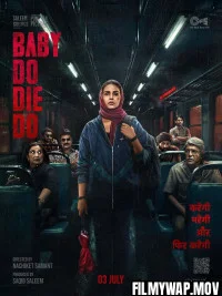 Baby Do Die Do (2026) Hindi Movie