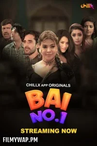Bai No 1 (2024) ChillX Hindi Unrated Web Series