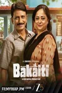 Bakaiti (2025) Season 1 Hindi WebSeries