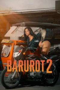 Barurot 2 (2026) Tagalog Movie