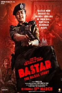 Bastar The Naxal Story (2024) Hindi Full Movie
