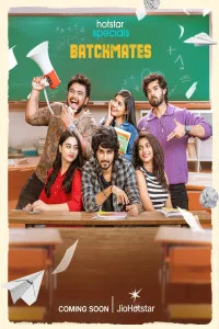 Batchmates (2026) S01 Hindi Web Series