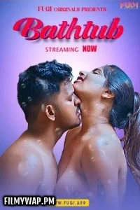 Bathtub (2024) Fugi Hindi Short Film