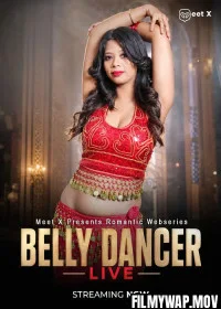 Belly Dancer (2026) MeetX Hindi Short Film