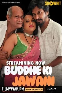 Buddhe Ki Jawani (2024) ShowHit Hindi Short Film
