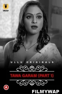 CharmSukh Tawa Garam (2022) Ullu Original