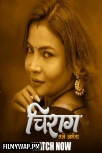 Chirag (2025) HulChul Hindi Unrated Web Series