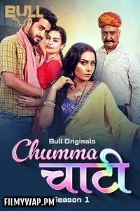 Chumma Chaati (2025) BullApp Hindi Unrated Web Series