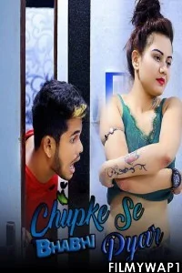 Chupke Bhabhi Se Pyar (2022) Unrated Short Film