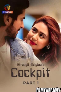 Cockpit (2026) Part 1 Atrangii Hindi Unrated Webseries