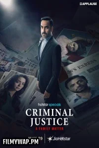Criminal Justice A Family Matter (2025) Season 1 Hindi Web Series