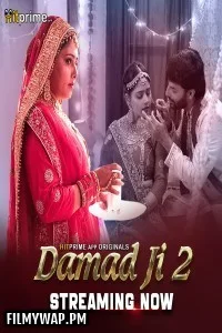 Damad Ji (2024) Season 2 HitPrime Hindi Unrated Web Series