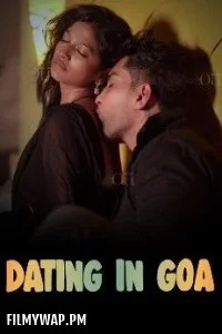 Dating in Goa (2024) LavaOTT Hindi Short Film