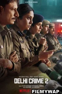 Delhi Crime (2022) Season 2 Hindi Web Series