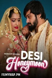 Desi Honeymoon (2024) NeonX Hindi Short Film