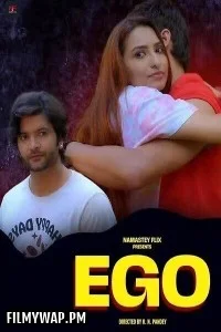 EGO (2025) Namasteyflix Hindi Short Film