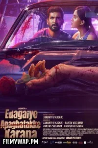 Edagaiye Apaghatakke Karana (2025) Hindi Dubbed Movie