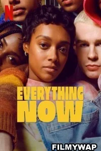 Everything Now (2023) Hindi Web Series