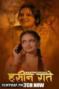 Haseen Raatein (2025) S01 Saathi Hindi Unrated Webseries