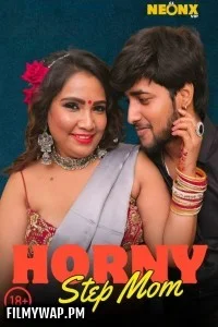 Horny StepMom (2025) NeonX Hindi Short Film