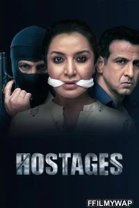 Hostages (2019) Hindi Web Series