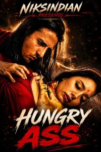Hungry Ass (2026) NiksIndian English Short Film