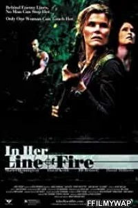 In Her Line of Fire (2006) Hindi Dubbed