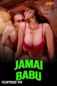 Jamai Babu (2024) ChillX Hindi Unrated Web Series