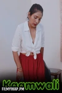 Kaamwali (2024) Erotic Short Film