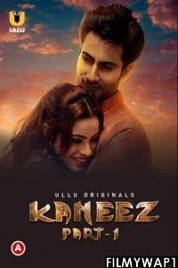 Kaneez (2021) Ullu Original