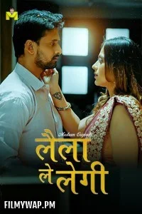Laila Le Legi (2025) S01 MasTram Hindi Unrated Webseries