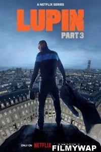 Lupin (2023) Season 3 Hindi Web Series