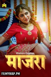 Maajra (2025) S01 MasTram Hindi Unrated Webseries