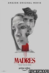 Madres (2021) English Movie