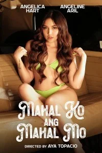 Mahal Ko Ang Mahal Mo (2024) Tagalog Movie