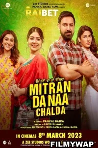 Mitran Da Naa Chalda (2023) Punjabi Movie