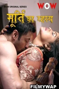 Moorti Ka Rahasya (2023) WooW Original