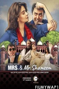 Mrs And Mr Shameem (2022) Hindi Web Series