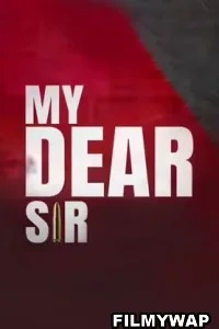My Dear Sir (2022) Hindi Movie