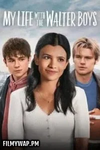 My Life with the Walter Boys (2025) Season 2 Hindi Web Series