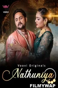 Nathuniya (2023) Voovi Original Hindi Hot Webseries