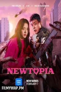 Newtopia (2025) Hindi Web Series