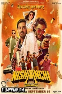 Nishaanchi (2025) Hindi Full Movie