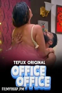Office Office (2025) TeFlix Hindi Unrated Web Series