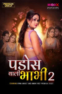 Pados Wali Bhabhi (2026) S01 MoodX Hindi Unrated Webseries